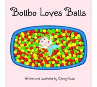 Bollbo loves balls: A soothing picture book perfect for quiet moments, bedtime, and cozy family reading time.