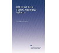 Bollettino della Società geologica italiana: Volume 8