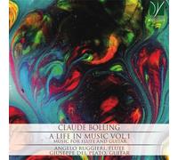 Bolling : A Life In Music Vol 1 - Musique pour flûte et guitare