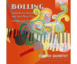 Bolling, C. - Bolling: Concerto For Classical Guitar And Jazz Piano Trio, Sonate Pour Guitare