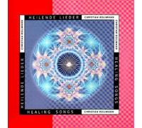 Bollmann Christian - Heilende Lieder - Healing Song