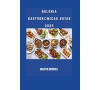 BOLONIA GASTRONÓMICAS RUTAS 2025