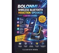 BOLONMI WIRELESS BLUETOOTH INDUCTION SPEAKER ユーザーガイド: ステップバイステップのセットアップ、簡単なペアリング、サウンドの最適化、トラブルシューティングのヒント、そして日常的な使用方法をシンプルに解説