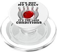Bolos It's Not My Fault It's The Lane Conditions Bowling PopSockets PopGrip para MagSafe