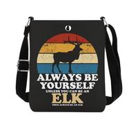 Bolsa cruzada con texto en inglés "Always Be Yourself Unless You Can Be An Elk Gift Wildlife Nature Animal Elk Lover Moose Crossbody Bag, Be Yourself Cb Uk, 0