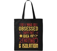 Bolsa de algodón ecológico natural con eslogan «I was Obsessed with The idea of Fasting and Being Alone», color negro, Black, Talla única