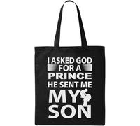 Bolsa de algodón ecológico natural con texto en inglés "I Asked God for A Prince He Sent Me My Son", color negro, Black, Talla única