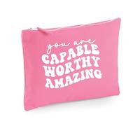 Bolsa de maquillaje divertida con texto en inglés "You are Capable Worthy", Pink
