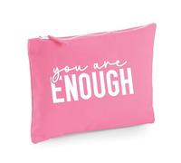 Bolsa de maquillaje divertida con texto en inglés "You are Enough, Pink
