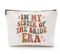 Bolsa de maquillaje In My Sister Of The Bride Era, bolsa de cosméticos, regalo para hermana de la novia, bolsa de maquillaje de boda para dama de honor, In My Sister Of The Bride Era