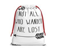 Bolsa de regalo con cordón para regalo con texto en inglés "Not All Who Wander Are Lost", reutilizable, decoración festiva, recuerdo de fiesta, bolsa de almacenamiento diario