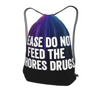 Bolsas con Cordón por Favor No Alimenten A Las Putas con Drogas Mochila Cuerdas Luz Bolsa De Cuerdas Plegable Drawstring Bag para Gimnasio Playa Escuela