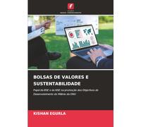 BOLSAS DE VALORES E SUSTENTABILIDADE: Papel da BSE e da NSE na promoção dos Objectivos de Desenvolvimento do Milénio da ONU