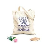 Bolsas reutilizables para la compra Cita inspiradora portuguesa: Nunca es demasiado tarde, mientras tengas voluntad, no dejes que tus sueños sean solo sueños. Tela de 340g/m² de grosor Plegable