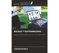BOLSAS Y SOSTENIBILIDAD: El papel de la EEB y la ENE en la promoción de los ODS de la ONU