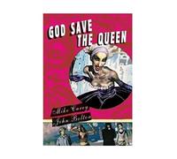 Bolton, John - God Save The Queen HC