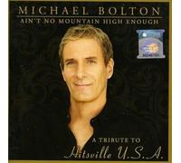 Bolton Michael – Ain't No Mountain High Enough: Tribute to Hitsvill