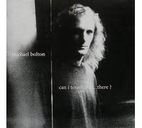 Bolton Michael - Can I Touch You ... There ? [Vinilo]