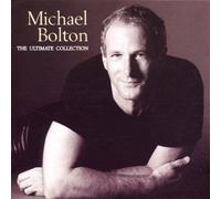 Bolton,Michael - The Ultimate Collection [Import]