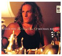 Bolton, Michael - Touch You: Best of