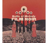 Bolts Of Melody - Film Noir
