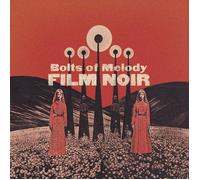 Bolts of Melody Film Noir (CD) Album