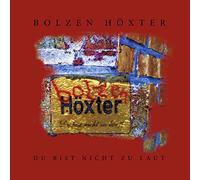 Bolzen Höxter - Du Bist Nicht Zu Laut (+Download) [Vinilo]