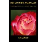 Bom Dia Minha Amada Lady (ebook)