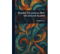 Bomba the Jungle Boy on Jaguar Island