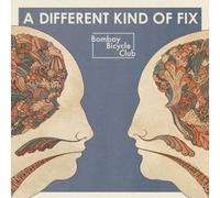 BOMBAY BICYCLE CLUB - A DIFFERENT KIND OF FIX +bonus