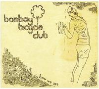 Bombay Bicycle Club - How We are [Import]