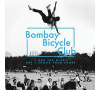 Bombay Bicycle Club - I Had the Blues But I Shook Them Loose [Vinilo]