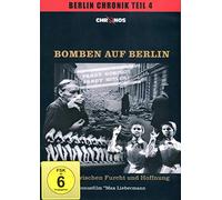 Bomben auf Berlin - Leben zwischen Furcht und Hoffnung / Berlin Chronik Teil 4 [Alemania] [DVD]