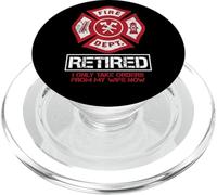 Bombero Jubilado Gracioso Solo recibo órdenes de mi Esposa PopSockets PopGrip para MagSafe