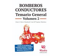 Bomberos Conductores. Temario General. Volumen 2 (OPOSICIONES)
