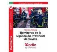Bomberos. Diputación Provincial De Sevilla. Test Del Temario.