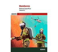Bomberos – Materias Específicas: Temario 2 (Temario Bomberos Genérico. Materias Específicas OC)