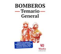 Bomberos. Temario General: 1 (OPOSICIONES)