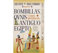 Bombillas, ovnis y otros misterios del antiguo Egipto | Alba Espejo, Rafael Fernández