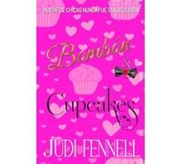 Bombón & Cupcakes: 1 (BeefCake, Inc. - LA)