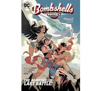 Bombshells: United Vol. 3: Taps (DC Comics Bombshells)
