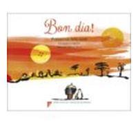 Bon día: Poemes de bon matí: 7 (Àlbum il·lustrat)