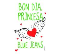 Bon Dia, Princesa!: 1 (Clàssica)