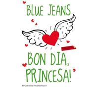 Bon dia, princesa!: 1 (Narrativa)