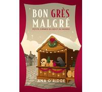 Bon grès malgré