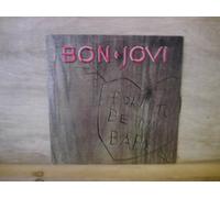 Bon Jovi - Born To Be My Baby