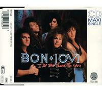 Bon Jovi - I'll be there for you