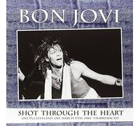 Bon Jovi - Shot Through the Heart - Live in Clevela [Vinilo]