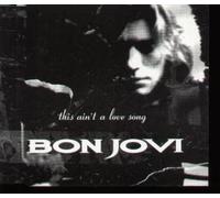 Bon Jovi - This Ain't a Love Song / Prostitute / When She