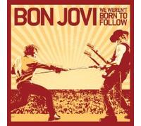 Bon Jovi - We Weren't Born To Follow - GERMAN 2track CD Single